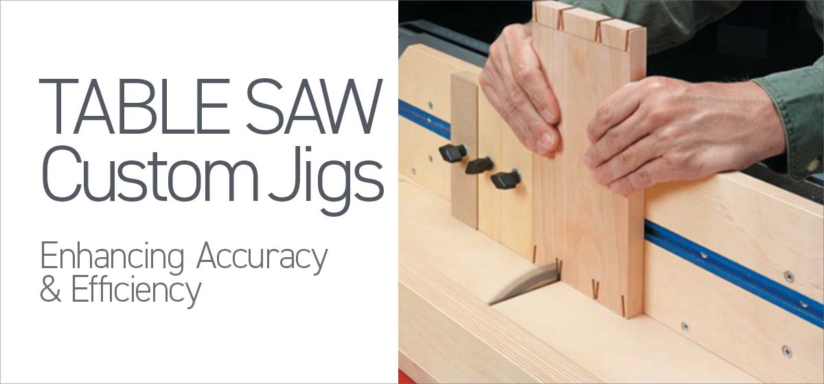 Building Custom Jigs for Your Table Saw: Enhancing Accuracy and Efficiency – Festool Australia